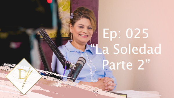 025: La Soledad, Parte 2