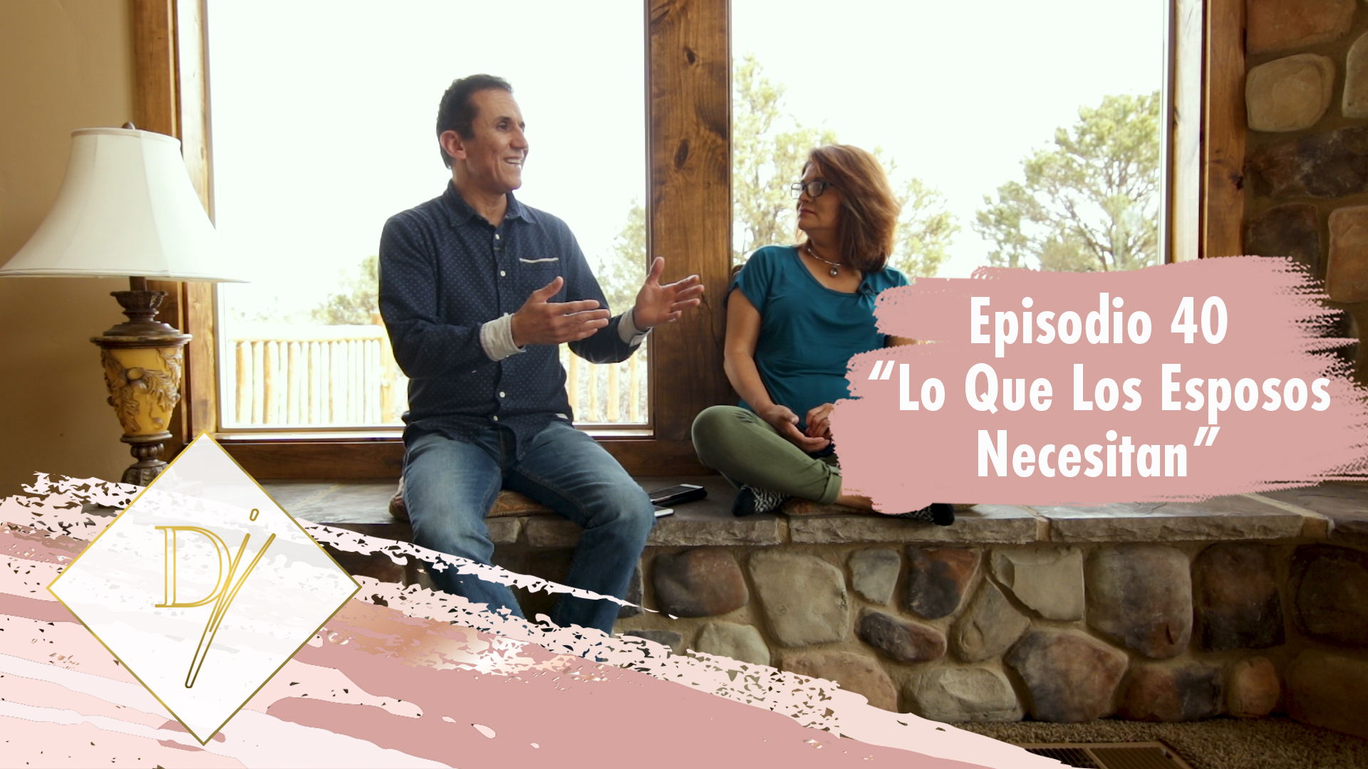 040: Lo que los esposos necesitan