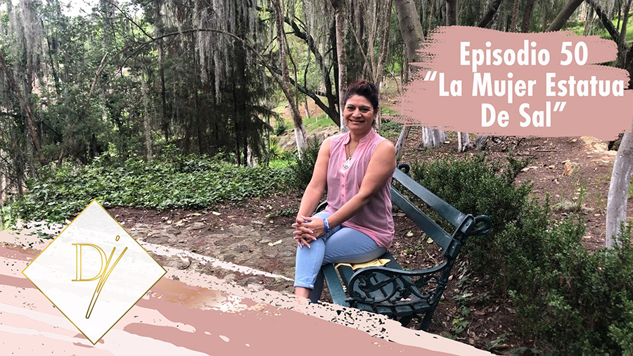 50: La Mujer Estatua de Sal