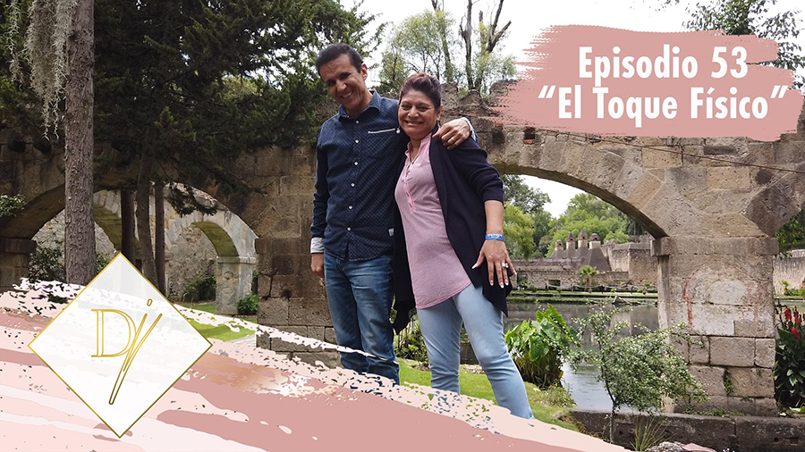 53: El Toque Físico