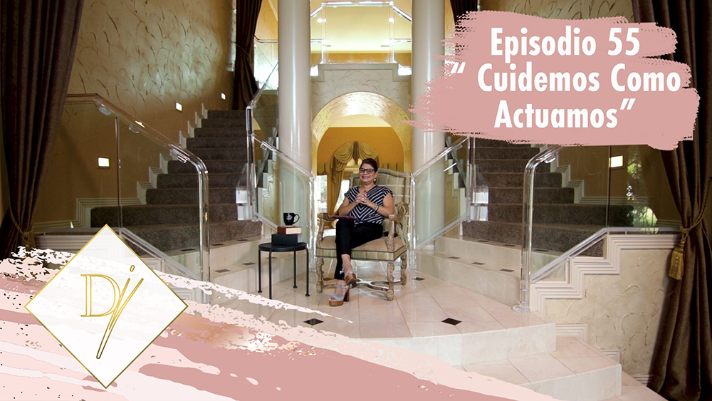 55: Cuidemos como actuamos