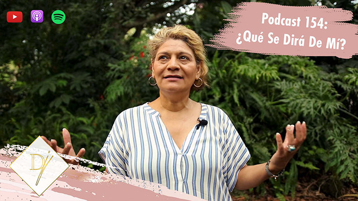 154: ¿Qué se dirá de mí?