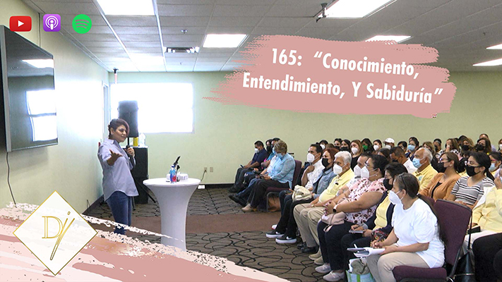 165: Conocimiento, entendimiento y sabiduría